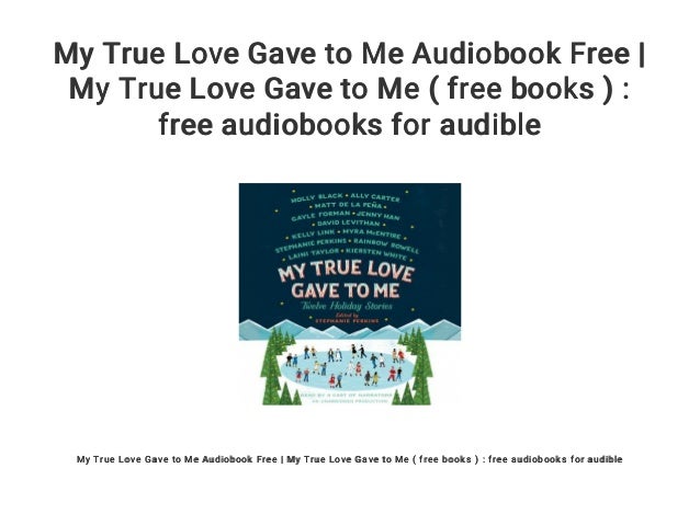 My True Love Gave To Me Book